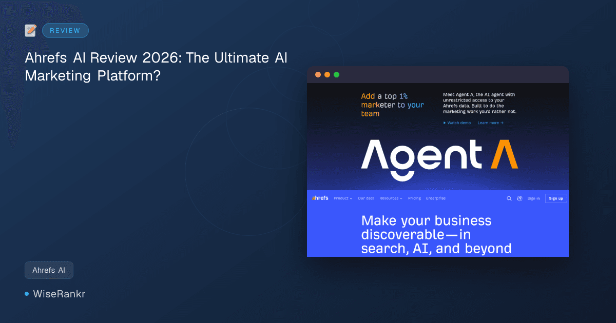 Ahrefs AI Review 2026: The Ultimate AI Marketing Platform?