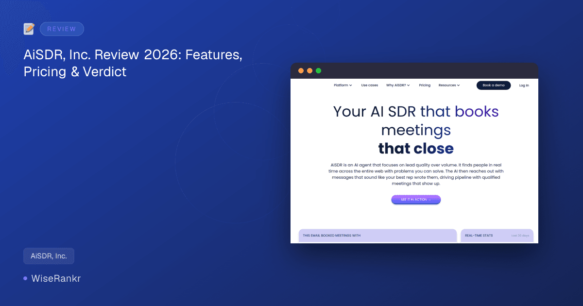 AiSDR, Inc. Review 2026: Features, Pricing & Verdict