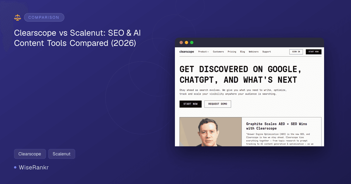 Clearscope vs Scalenut: SEO & AI Content Tools Compared (2026)