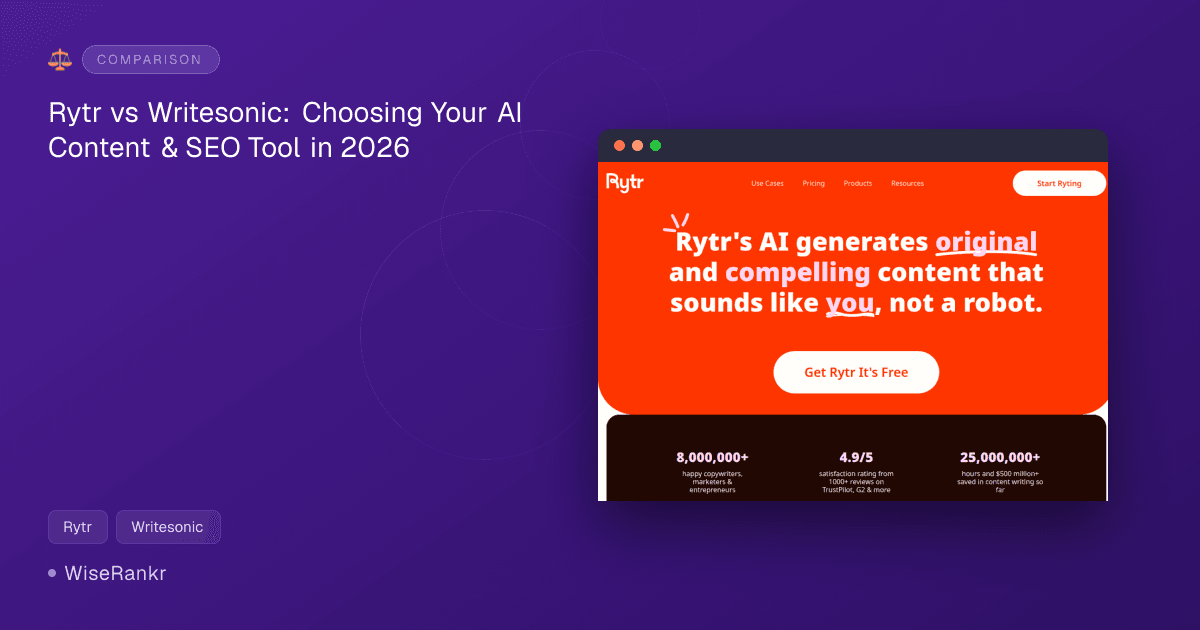 Rytr vs Writesonic: Choosing Your AI Content & SEO Tool in 2026