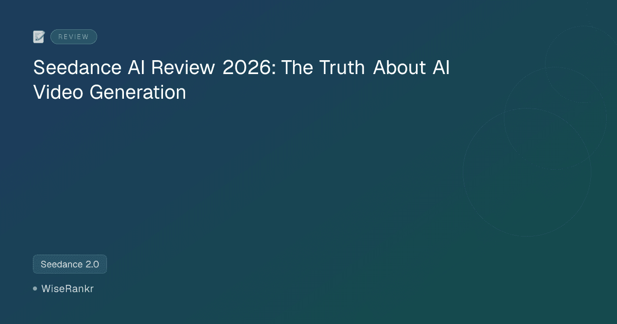 Seedance AI Review 2026: The Truth About AI Video Generation