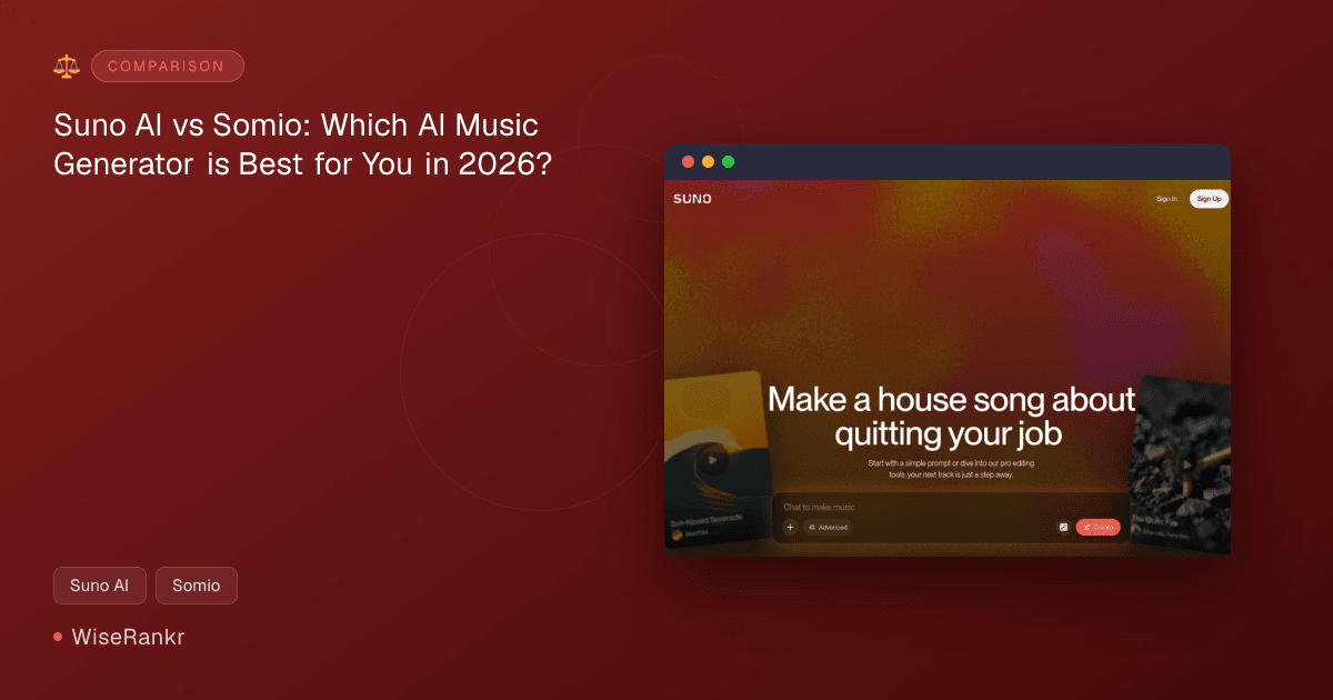 Suno AI vs Somio: Which AI Music Generator is Best for You in 2026?