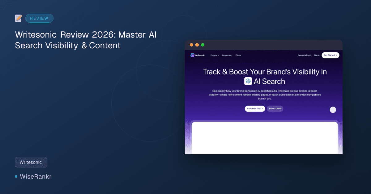 Writesonic Review 2026: Master AI Search Visibility & Content